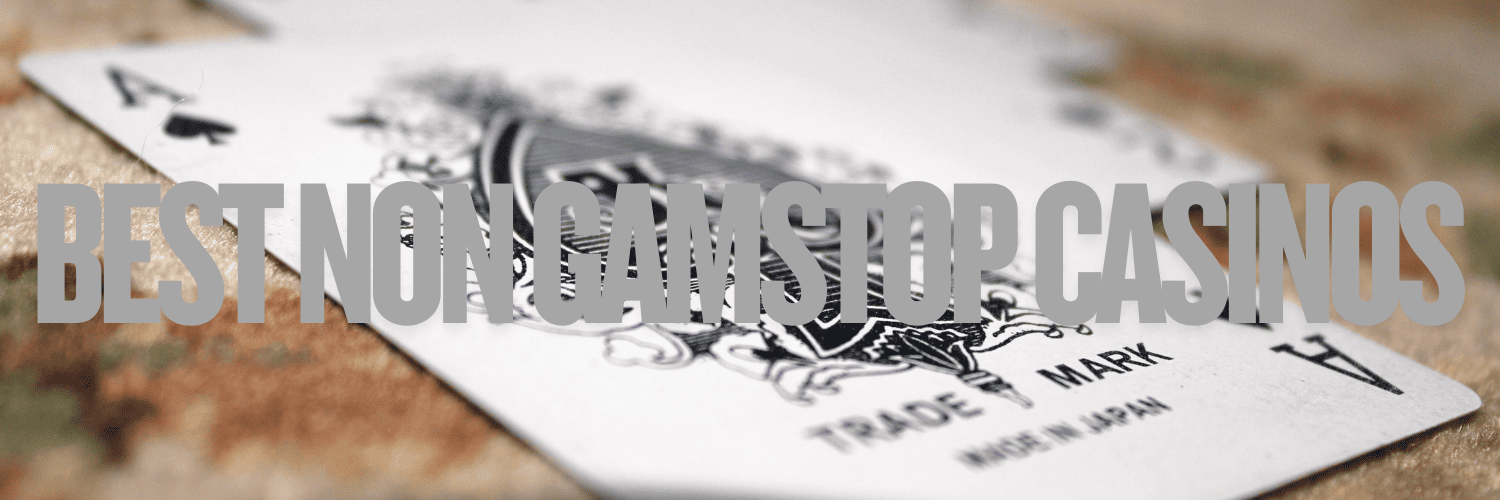 Discover Casinos Not Registered on GamStop