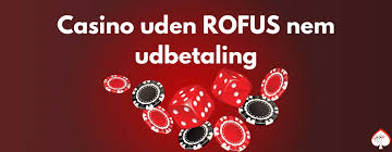 Casino Uden ROFUS - Oplev Gratis Spins og Spil uden Begrænsninger
