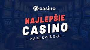 Najlepšie online kasína na Slovensku - Objavte svoje šťastie!